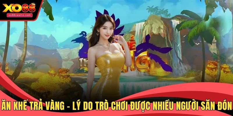 Ăn khế trả vàng