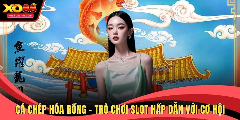 Cá Chép Hóa Rồng